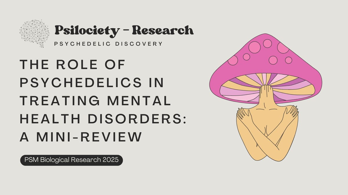 The Role of Psychedelics in Treating Mental Health Disorders: A Mini-Review